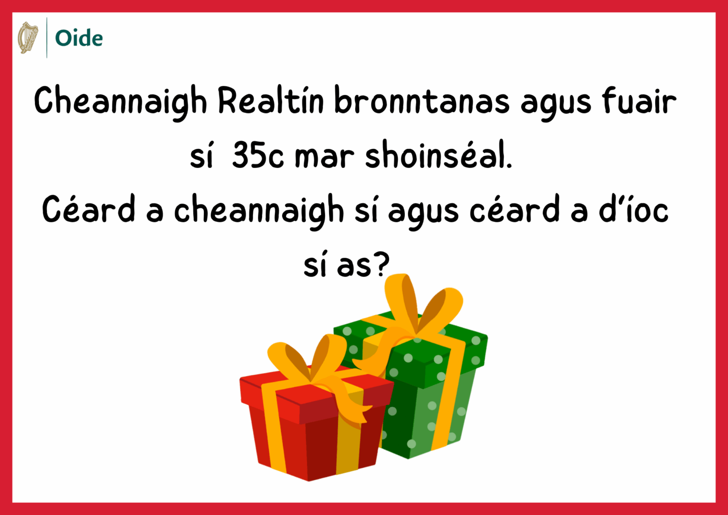 Realtín's Gift Gaeilge