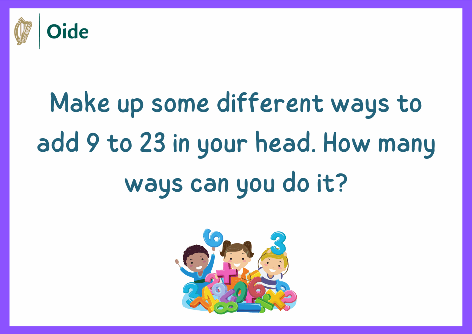 Add 9 + 23