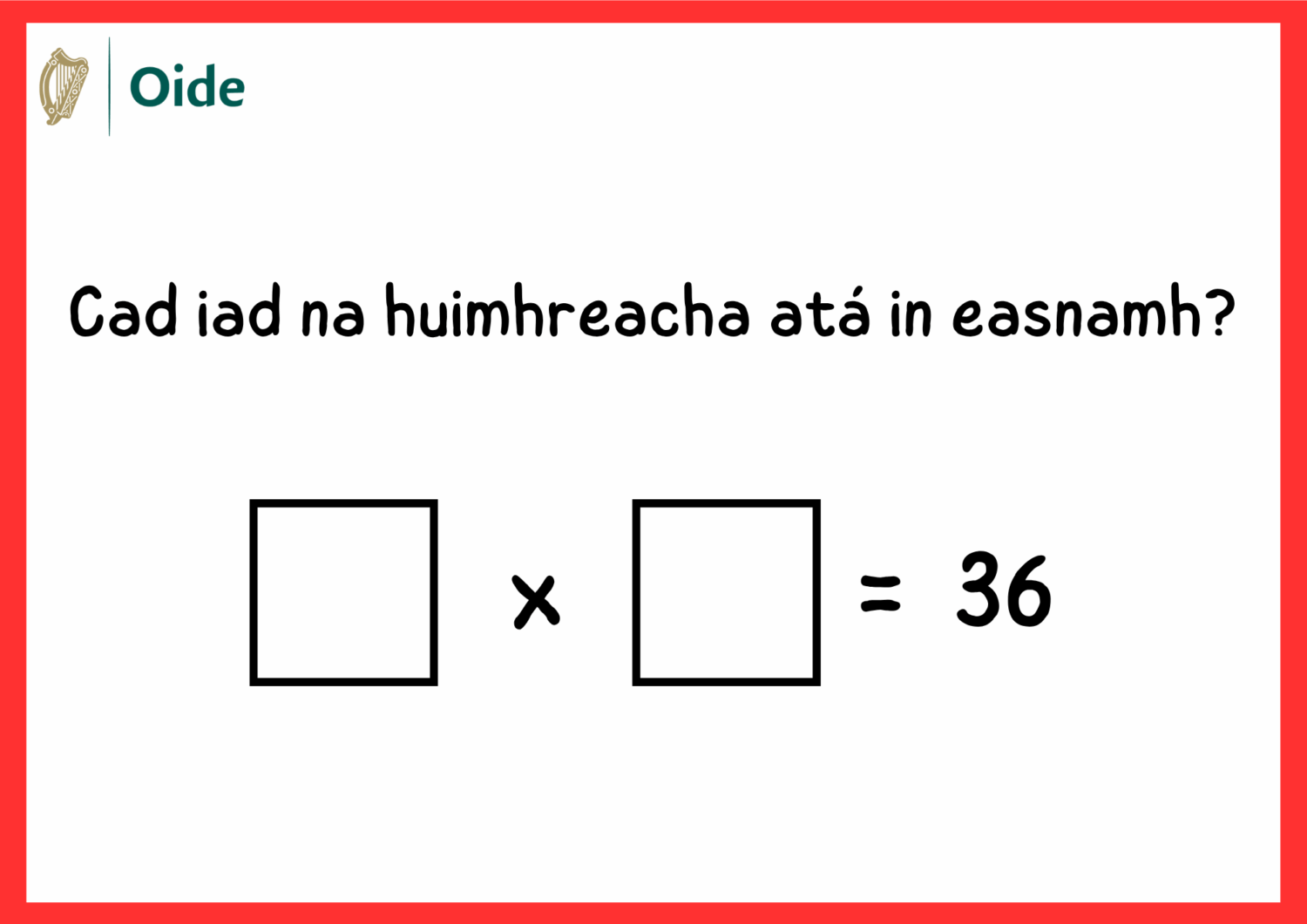 (Irish) Product 36 Gaeilge