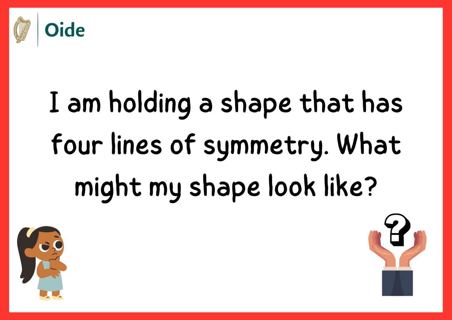 Symmetry Mystery Shape