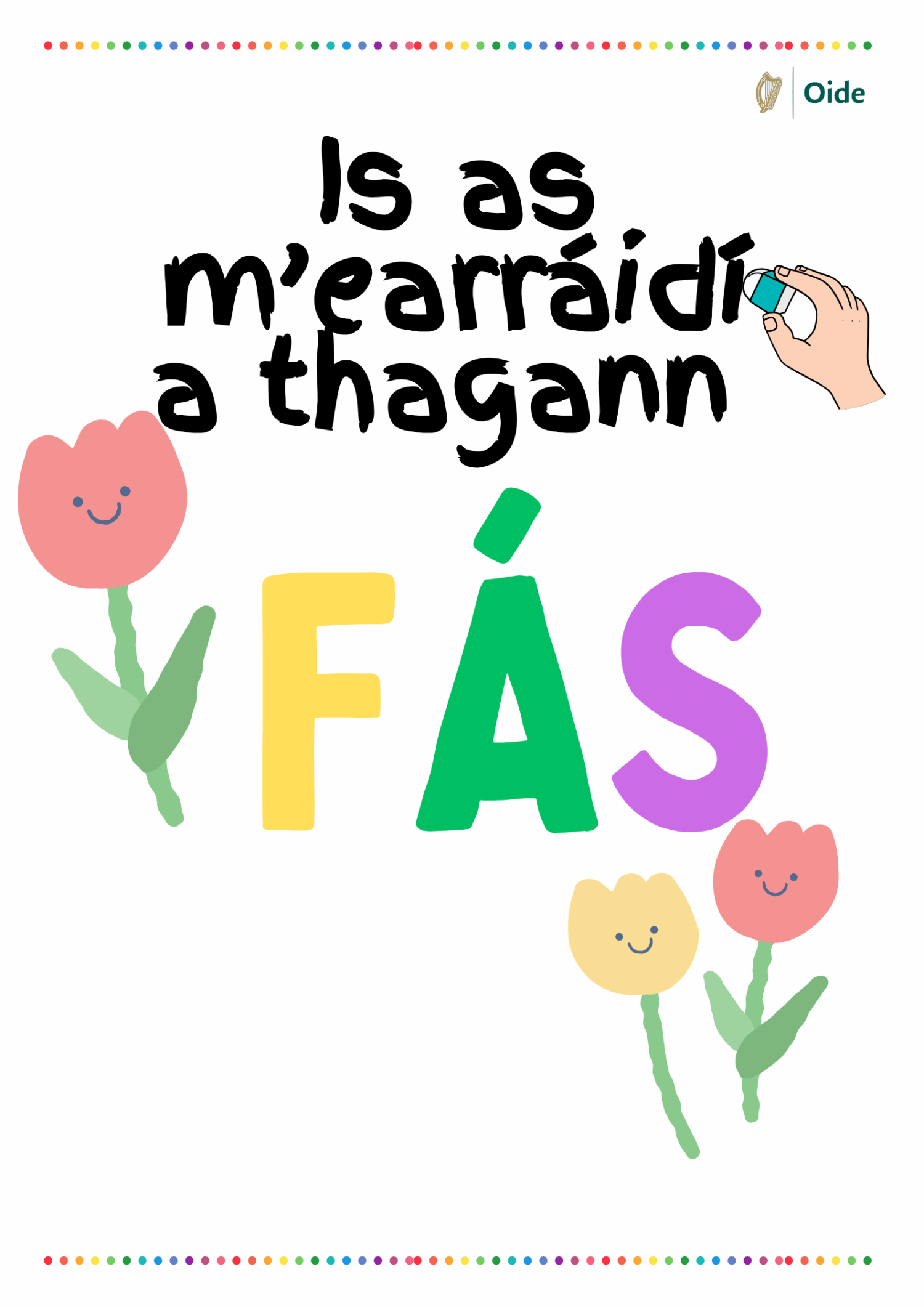 Is as m earraidí a thagann fás