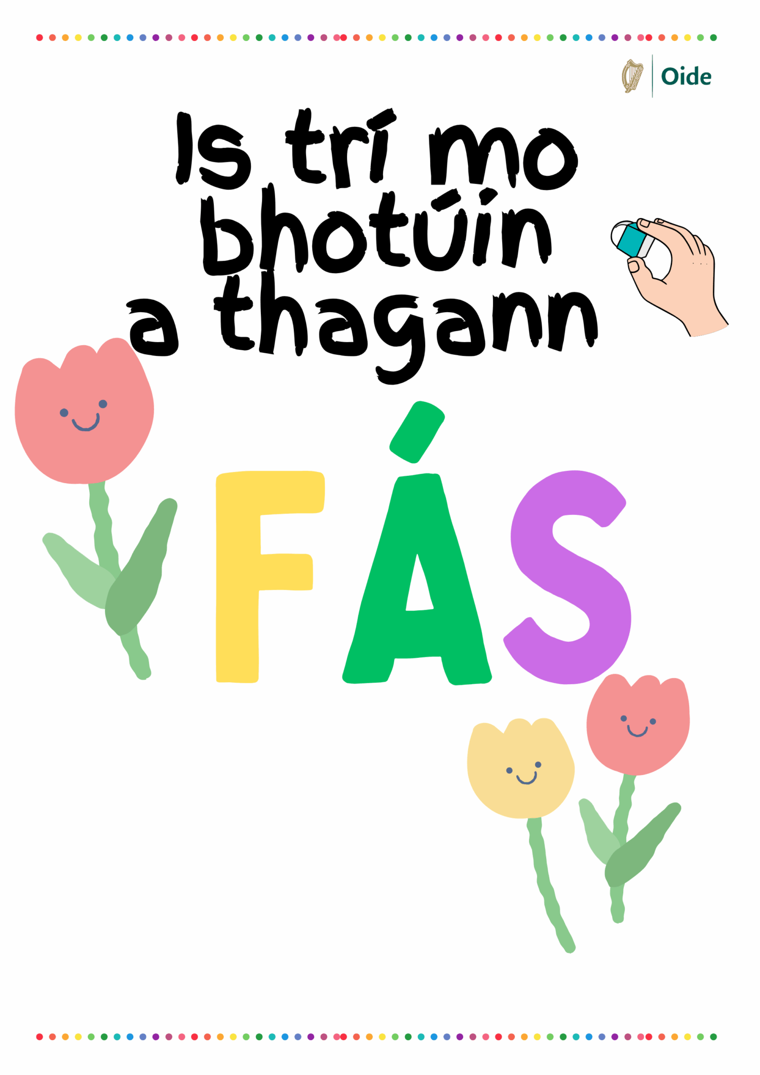 Is trí mo bhotúin a thagann fás